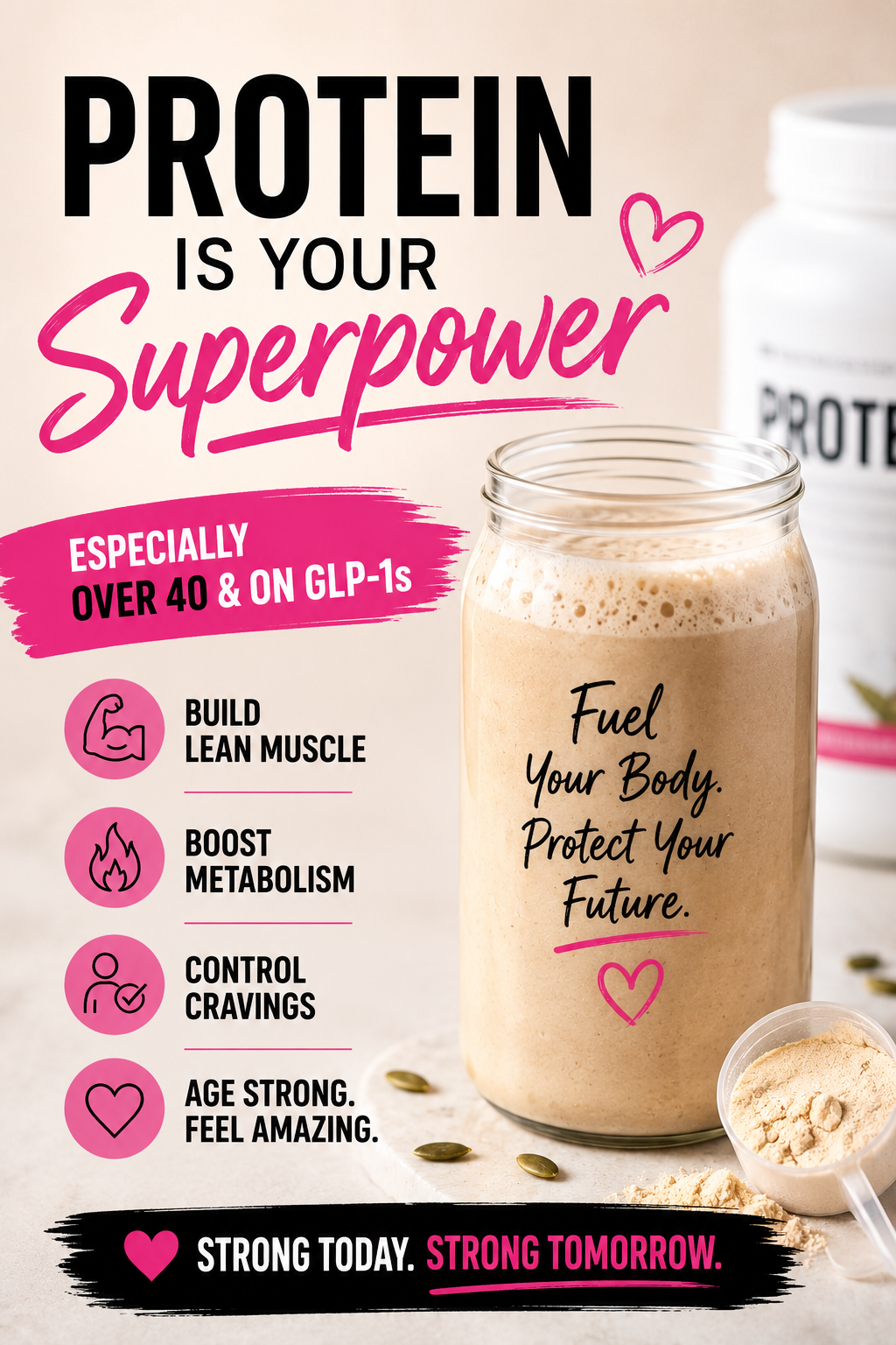 Protein Is Your Superpower — especially over 40 and on GLP-1s